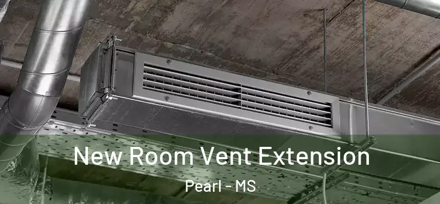 New Room Vent Extension Pearl - MS
